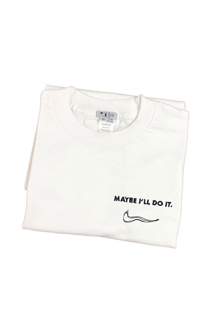 Picture of MAYBE I'LL DO IT-White